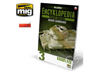 MIG magazine 6202 Encyclopedie des techniques de modelisme des blindes Vol. 3 – Camouflages en Polonais