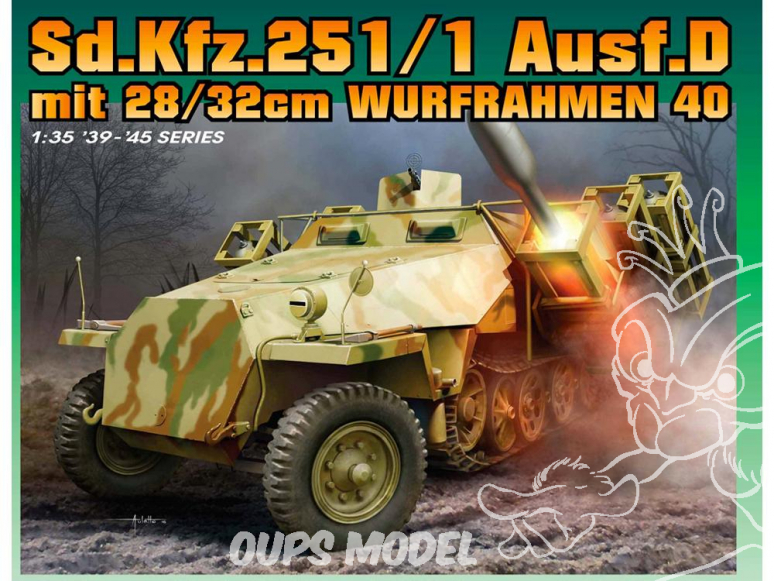 Dragon maquette militaire 6861 Sd.Kfz.251/1 Ausf.D mit 28/32cm Wurfrahmen 40 1/35