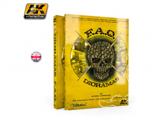 Ak Interactive livre AK8000 FAQ Dioramas en Anglais par Ruben Gonzalez