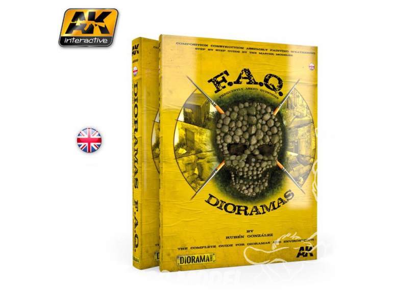 Ak Interactive livre AK8000 FAQ Dioramas en Anglais par Ruben Gonzalez