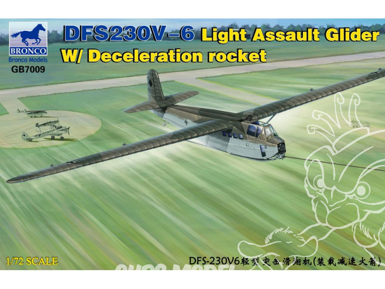 Bronco maquette planeur GB 7009 DFS 230V-6 LIGHT ASSAULT GLIDER avec Deceleration rocket 1942 1/72