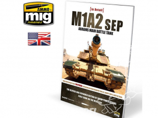 MIG Librairie 5950 In Detail M1A2 SEP - Abrams char de bataille principal en Anglais
