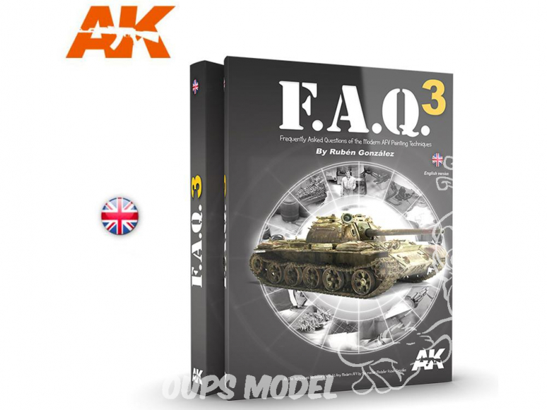 Ak Interactive livre AK288 FAQ Dioramas 3 Véhicules militaires en Anglais par Ruben Gonzalez