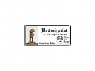 Copper State Models personel F32-003 Pilote Britanique de la première guerre mondiale 1/32