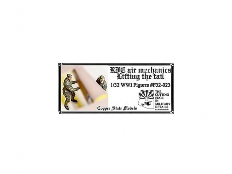 Copper State Models personel F32-023 RFC Air Mechanics lifting the tail 1/32