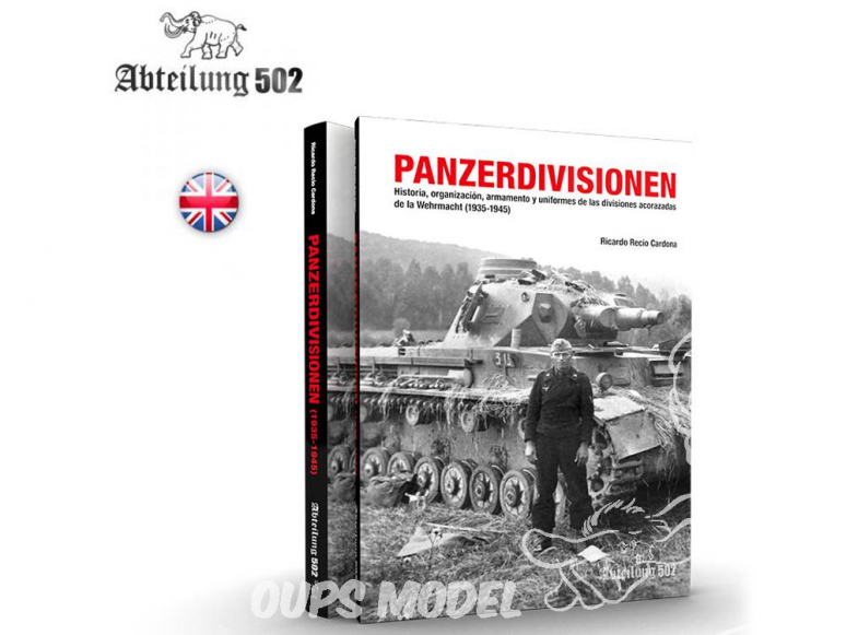 ABTEILUNG502 livre 718 Panzerdivisonen en Anglais par Ricardo Recio Cardona
