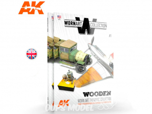 Ak Interactive livre Wornart Collection 1 AK4901 Bois en Anglais