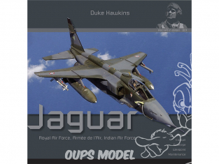 Librairie MHM Publications 001 Jaguar Royal air Force Armée del'air Française et Indian air force