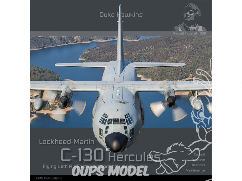 Librairie MHM Publications 009 Lockheed-Martin C-130 Hercules