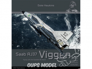 Librairie MHM Publications 007 Saab 37 Viggen Air Force Suedoise