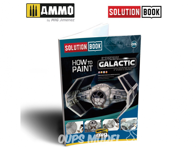 MIG Librairie 6520 Solution Book - Comment peindreImperial Galactics Fighter en Français (Multilangues)