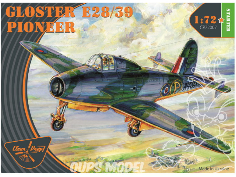 Clear Prop maquette avion CP72007 GLOSTER E28/39 PIONEER STARTER KIT 1/72