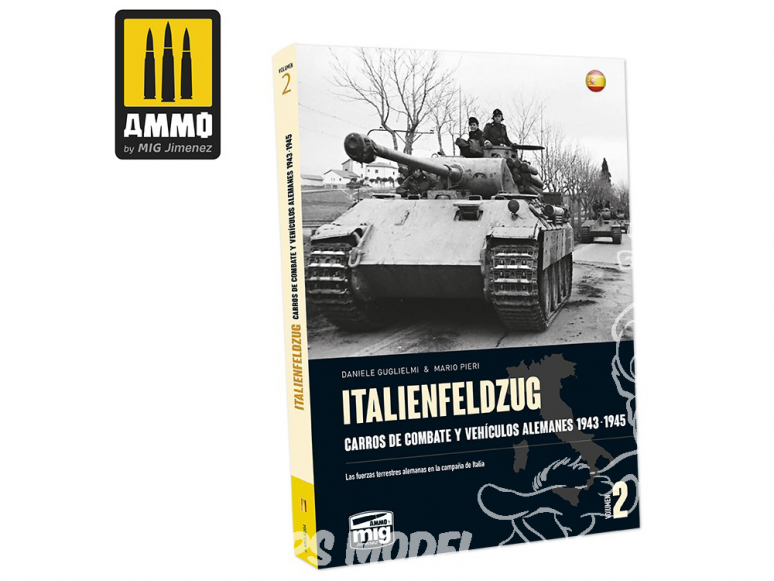 MIG Librairie 6264 ITALIENFELDZUG - Chars et véhicules Allemands 1943 - 1945 Vol.2 en Castellano