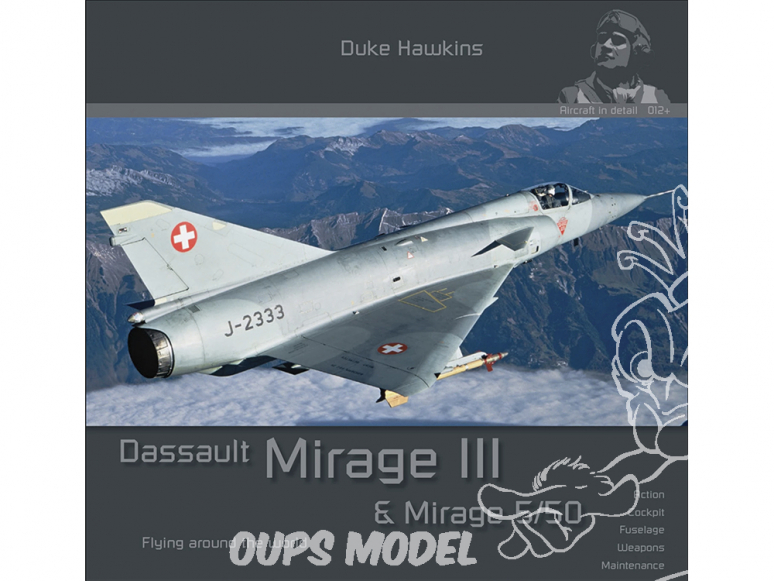 Librairie HMH Publications 013 Le Mirage III