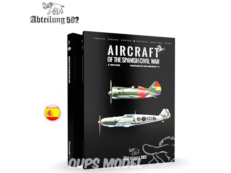 ABTEILUNG502 livre 714 Aviones de la guerra civil espanola en Espagnol