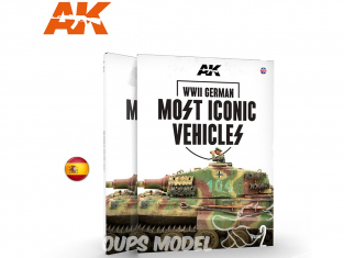 Ak Interactive livre AK517 Véhicules Allemands les plus iconiques de la WWII Volume 2 en Espagnol