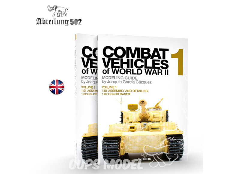 ABTEILUNG502 magazine 611 VÉHICULES DE COMBAT DE LA DEUXIÈME GUERRE MONDIALE VOLUME 1 en Anglais