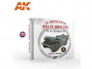 Ak Interactive livre AK130002 WILLYS – OVERLAND (CANADIEN) en Anglais