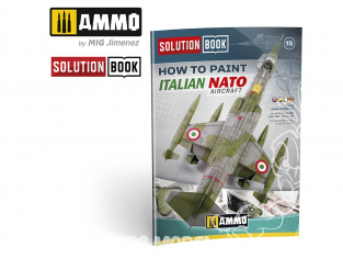 MIG Librairie 6525 Solution Book - Comment peindre Avions Itlaiens OTAN / NATO (Multilangues)