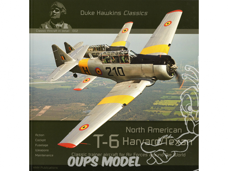 Librairie HMH Publications C002 Classic Aircraft in Detail North American T-6 Harvard/Texan