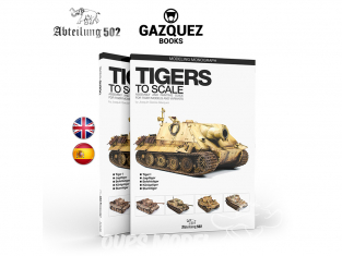 Abteilung 502 livre ABT612 TIGERS TO SCALE JOAQUÍN GARCÍA GÁZQUEZ en Anglais