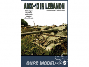 FC MODEL TREND librairie 10004 Livre Blue Steel 5 : AMX-13 Abandoned in Lebanon en Anglais 1/35