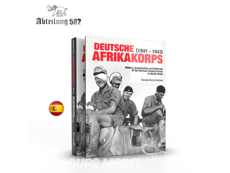 Abteilung 502 livre ABT754 DEUTSCHE AFRIKAKORPS (1941-1943) en Espagnol