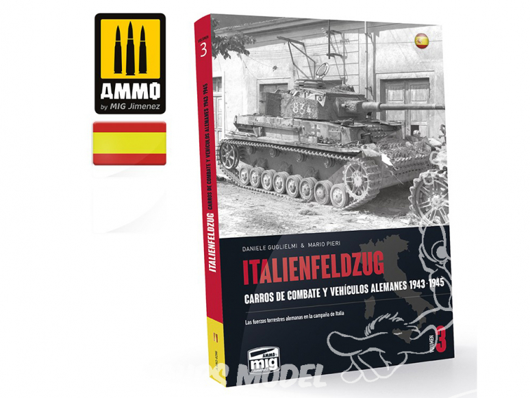 MIG Librairie 6266 ITALIENFELDZUG - Chars et véhicules Allemands 1943 - 1945 Vol.3 en Castellano