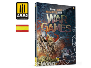 MIG Librairie 6286 Comment peindre les figurines de War Games en Espagnol