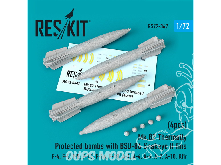 ResKit kit armement Avion RS72-0347 Bombes à protection thermique Mk.82 avec ailerons BSU-86 Snakeye II (4 pièces) 1/72