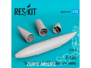 ResKit kit d'amelioration Avion RSU72-199 F-100 "Super Sabre" réservoirs de carburant de 200 gallons 1/72