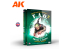 Ak Interactive livre AK525 FAQ 2 TECHNIQUES DE PEINTURE DES FIGURES FANTASTIQUES par ARNAU LÁZARO en Anglais