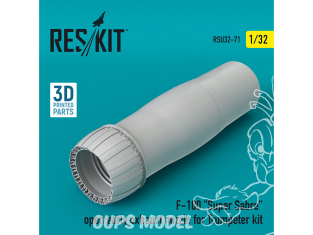 ResKit kit d'amelioration avion RSU32-0071 Tuyère d'échappement précoce ouverte F-100 "Super Sabre" pour kit Trumpeter 1/32