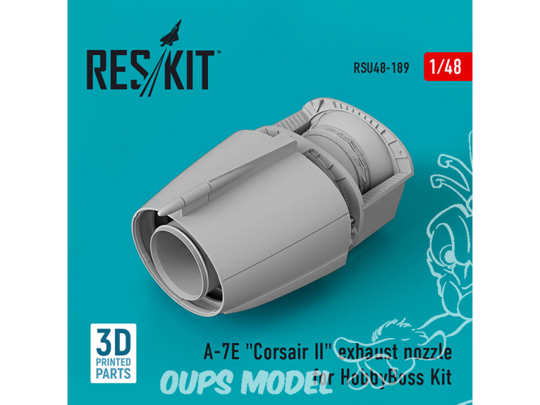 ResKit kit d'amelioration Avion RSU48-0189 Buse d'échappement A-7E "Corsair II" pour HobbyBoss Kit impression 3D 1/48