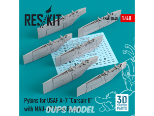ResKit kit armement Avion RS48-0440 Pylônes pour USAF A-7 "Corsair II" avec supports à bombes MAU-12 impression 3D 1/48