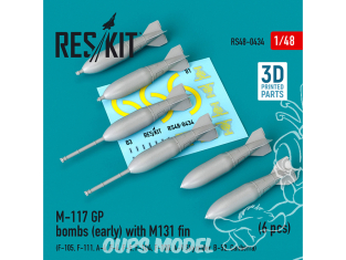 ResKit kit armement Avion RS48-0434 Bombes M-117 GP (début) avec aileron M131 (6 pcs) Impression 3D 1/48