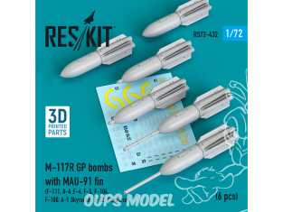 ResKit kit armement Avion RS72-0432 Bombes M-117R GP avec aileron MAU-91 (6 pcs) Impression 3D 1/72