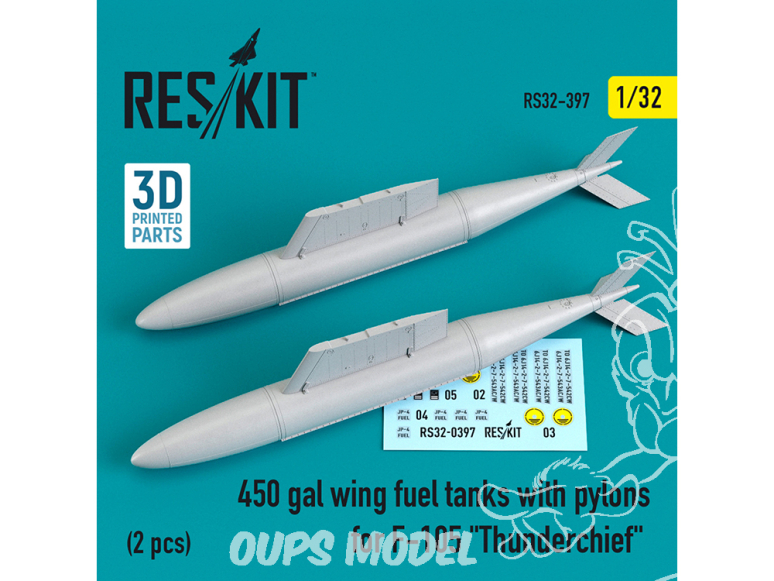 ResKit kit armement Avion RS32-0397 Réservoirs de carburant d'aile de 450 gal avec pylônes F-105 "Thunderchief" (2 pcs) 1/32