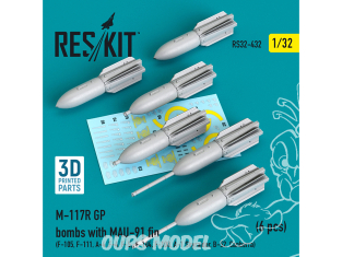 ResKit kit armement Avion RS32-0432 Bombes M-117R GP avec aileron MAU-91 (6 pcs) Impression 3D 1/32