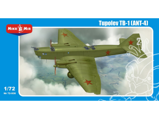 MikroMir maquette 72-008 Tupolev TB-1 ANT-4 1/72