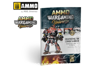 MIG Librairie 6922 Ammo Wargame Universe 03 - Weathering pour armures de combat (Multilangues) Edition Limitée