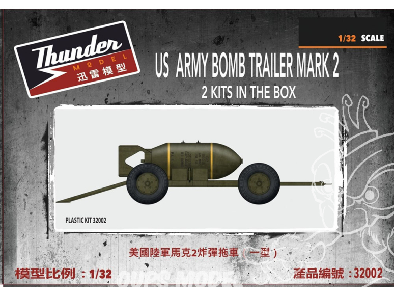 Thunder Model maquette militaire 32002 US Army Bomb Trailer Mark 2 Mod.1 1/32