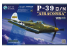 Kitty Hawk maquette avion kh32013 BELL P-39 Q/N &quot;AIRACOBRA&quot; 1943 1/32