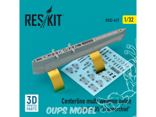 ResKit kit armement Avion RS32-0417 Pylône multi-armes Centerline pour F-105 « Thunderchief » imprimé en 3 1/32