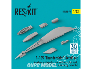 ResKit amelioration RSU32-0073 Ensemble de détails F-105 « Thunderchief » imprimé en 3D 1/32