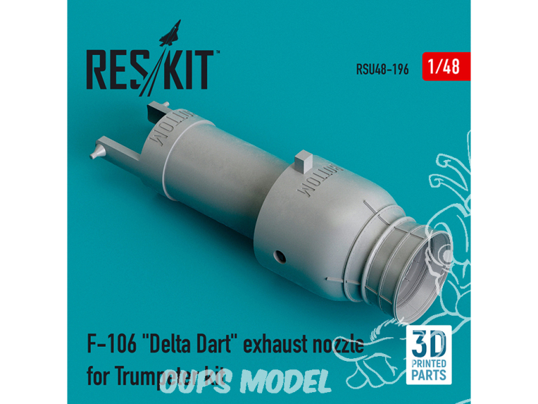 ResKit kit d'amelioration Avion RSU48-0196 Buse d'échappement F-106 "Delta Dart" pour kit Trumpeter imprimé en 3D 1/48