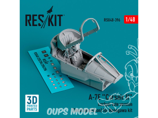 ResKit Avion RSU48-0396 Cockpit A-7E "Corsair II" version tardive édition détaillée pour kit Hasegawa imprimé en 3D 1/48