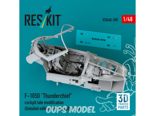 ResKit avion RSU48-0398 Modification tardive du cockpit F-105D Thunderchief édition détaillée kit HobbyBoss imprimé en 3D 1/48