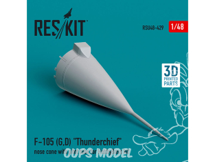 ResKit avion RSU48-0429 NEZ F-105G,D THUNDERCHIEF AVEC TUBE DE PITOT POUR KIT HOBBYBOSS IMPRIMÉ EN 3D 1/48