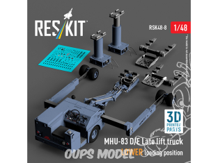 ResKit kit RSK48-0008 CHARIOT ÉLÉVATEUR MHU-83 D/E Late POSITION DE CHARGEMENT Bas IMPRIMÉ EN 3D 1/48